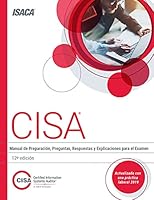CISA Review Questions, Answers & Explanations Manual, 12th Edition 160420768X Book Cover