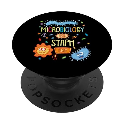BIOLOGIA MICROBIOLOGISTA : Solo Staph da laboratorio di microbiologia PopSockets PopGrip Intercambiabile