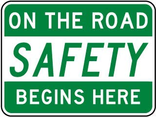 On The Road Safety begines hereWater Proof PVC Sticker