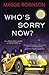 Who's Sorry Now? (Lady Adelaide Mysteries)