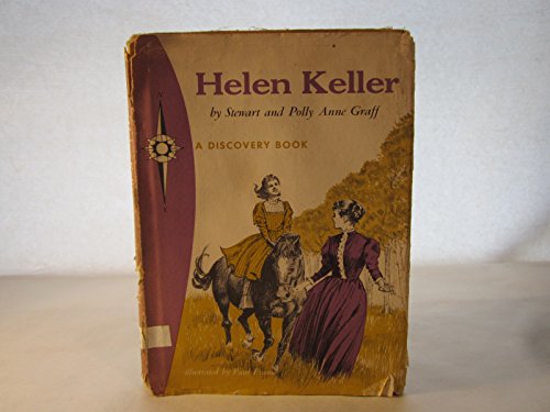 Helen Keller: Toward the Light (A Discovery Book) 0811662888 Book Cover