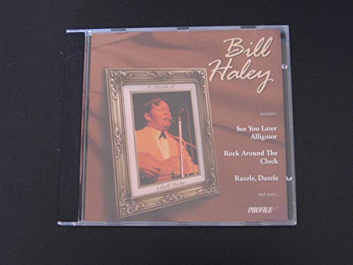 A Profile of Bill Haley [Audio CD]