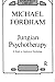 Jungian Psychotherapy: A Study in Analytical Psychology