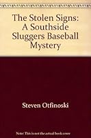 SOUTHSIDE SLUGGERS: STOLEN SIGNS (Killers) 0671729268 Book Cover