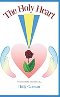 The Holy Heart 1956715150 Book Cover