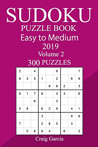 300 Easy to Medium Sudoku Puzzle Book 2019