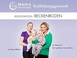 Regenerationsprogramm - Beckenboden