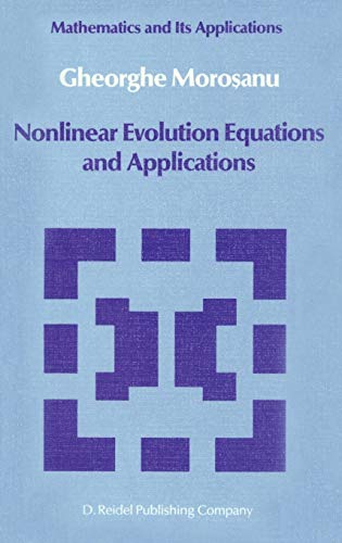 Nonlinear Evolution Equations and Applications (Mathematics and its Applications, 26)