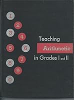 Teaching Arithmetic in Grades I and II B000KZNZ16 Book Cover