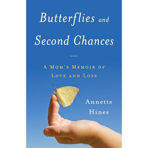 Butterflies and Second Chances by Annette Hines episode artwork
