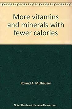 Paperback More vitamins and minerals with fewer calories (Tut books) Book
