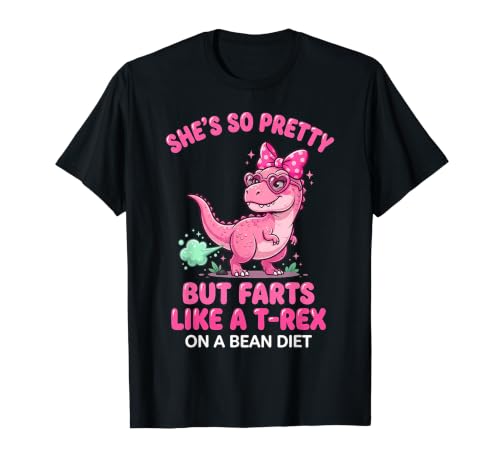She's So Pretty But She Like A T-Rex On A Bean Diet T�V���c