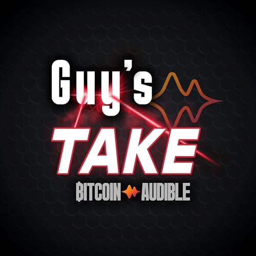 Guy's Take_105 - Did Epstein Hijack Bitcoin?