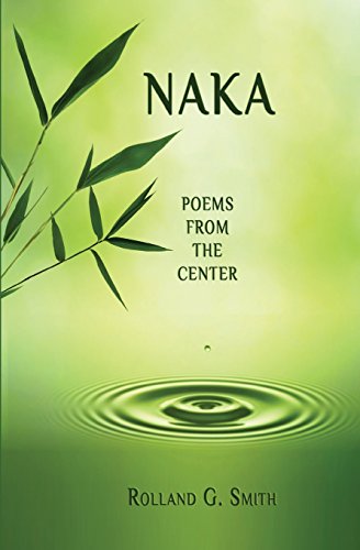Preisvergleich Produktbild Naka: Poems from the Center