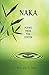 Produktbild Naka: Poems from the Center