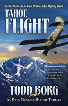 Paperback Tahoe Flight (An Owen McKenna Mystery Thriller) Book