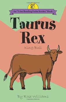 Paperback Taurus Rex: King Bull (Latin Edition) Book