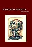 Malaquias Montoya (A Ver)