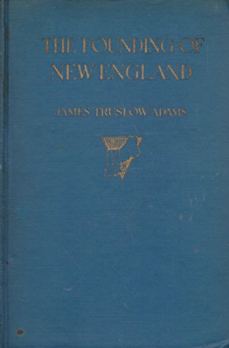Founding of New England B00DWP993Y Book Cover