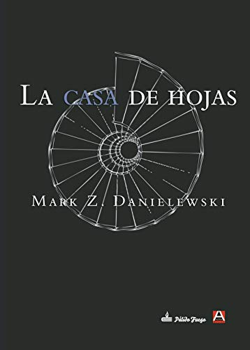 La casa de hojas (Spanish Edition)