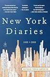 New York Diaries: 1609 to 2009 (Modern Library Paperbacks)