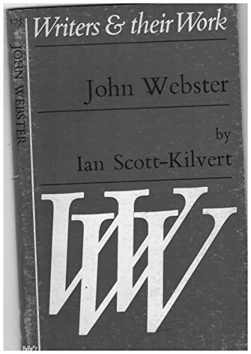 John Webster (Writers and Their Work)