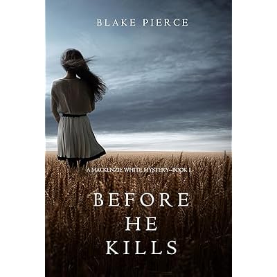 Before He Kills