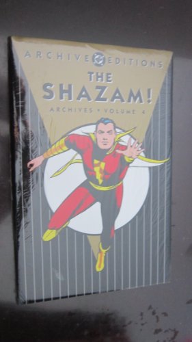 The Shazam! Archives 4 The Shazam! Archives 4