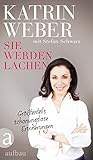  Sie werden lachen: Größtenteils schonungslose Erinnerungen