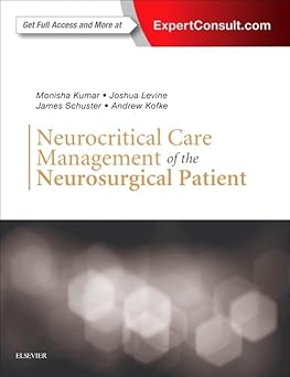 Neurocritical Care Management Of The Neurosurgical Patient (Hb 2018)
