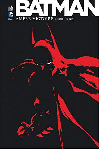 Batman Amère victoire Batman Amère victoire
