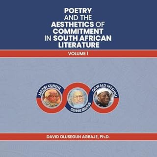Poetry and the Aesthetics of Commitment in South African Literature: Volume 1 cover art