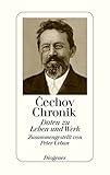 Cechov - Chronik. Daten zu Leben und Werk. - Anton Cechov