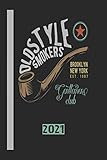  Oldstyle Smokers Brooklyn New York Est 1967 Genttemen Club 2021: 110 Seiten Kalender/Journal/Tagebuch Papier. Ideal Für Termine Und Notizen