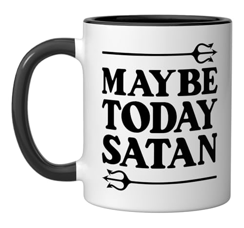Taza de cerámica Maybe Today Satan 11 oz miniatura 1