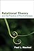 Relational Theory and the Practice of Psychotherapy