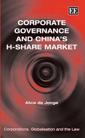 Corporate Governance and China’s H-Share Market book cover
