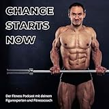 my personal trainer online free  CHANGE STARTS NOW - Der Fitness-Podcast mit Deinem Figurexperten