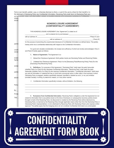Confidentiality Agreement Form Book: A Practical Guide to Non-Disclosure and Confidentiality Agreements for Businesses and Individuals | Safeguarding ... with Clear Terms & Post-Termination Clauses.