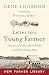 Letter to a Young Farmer: How to Live Richly without Wealth on the New Garden Farm