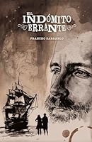 El Indómito Errante (Spanish Edition) 8409836734 Book Cover