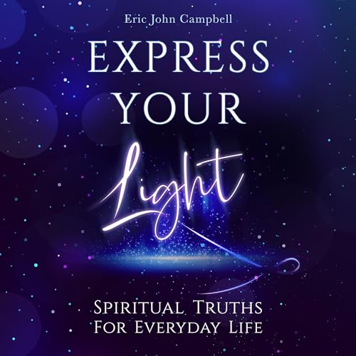Express Your Light by Eric John Campbell episode artwork