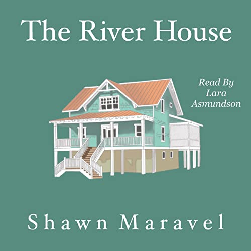 The River House by Shawn Maravel episode artwork