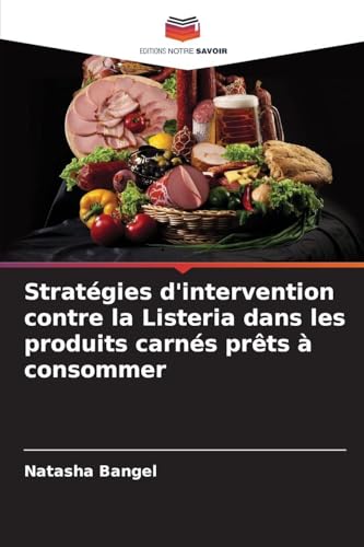 livre Stratégies d'intervention contre la Listeria dans les produits carnés prêts à consommer