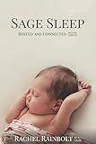 Sage Sleep: Rested and Connected (Sage Parenting Book 2)