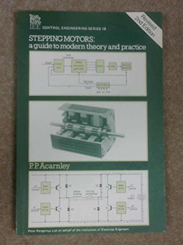 Stepping Motors : A Guide to Modern Theory and ... 0863410278 Book Cover