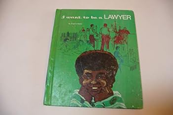 Hardcover I want to be a lawyer, Book
