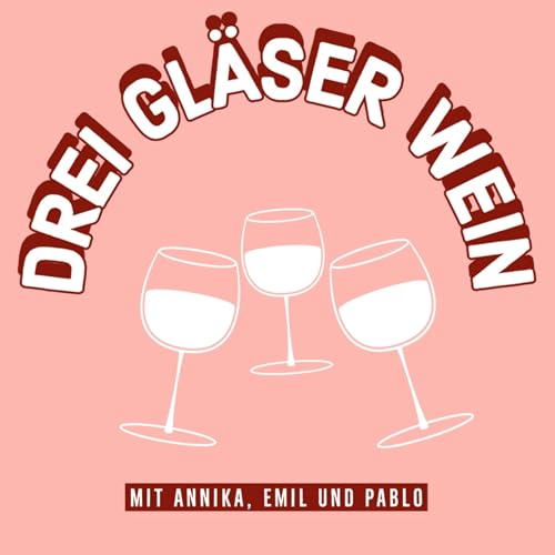 Drei Gl&auml;ser Wein cover art