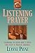 Listening Prayer: Learning to Hear God's Voice and Keep a Prayer Journal