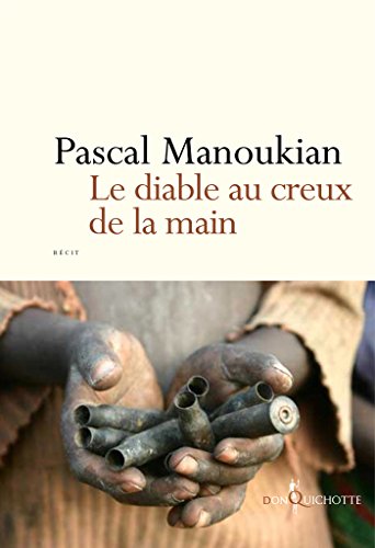 Le Diable au creux de la main (NON FICTION)